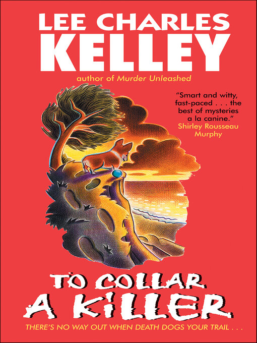 Title details for To Collar a Killer by Lee Charles Kelley - Wait list